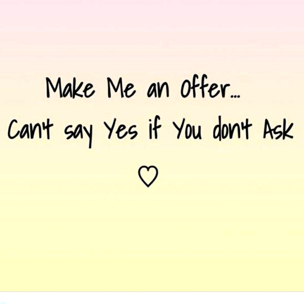 All offers are considered, you won't regret it!